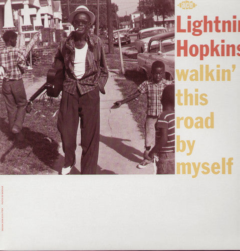 Lightnin' Hopkins - This Road By Myself