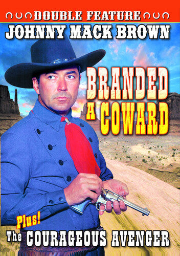 Branded a Coward / The Courageous Avenger
