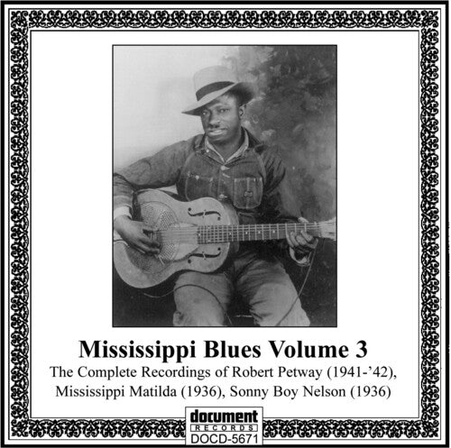 Robert Petway - Vol. 3-Catfish Blues 1936-42