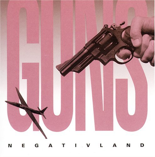 Negativland - Guns (ep)