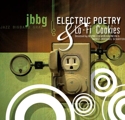 Jazz Bigband Graz - Electric Poetry & Lo-F