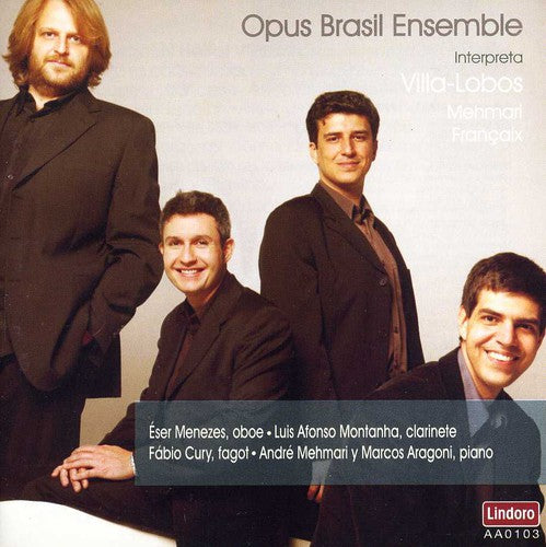 Opus Brasil Ensemble - Music for Oboe Clarinet & Bassoon