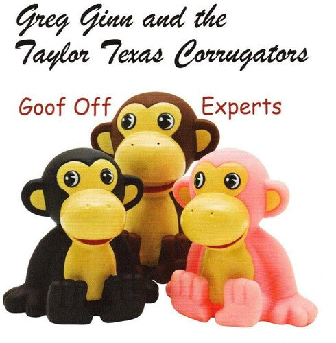 Greg Ginn Taylor Texas Corrugators - Goof Off Experts