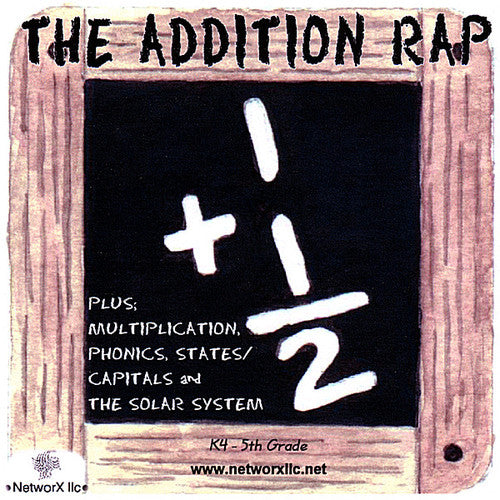 Addition Rap - Plus: Multiplication, Phonics, States And Capitals And The SolarSystem