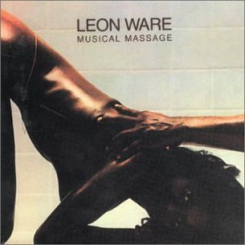 Leon Ware - Musical Massage