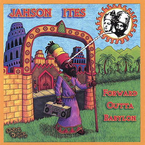 Jahson Ites - Forward Outta Babylon
