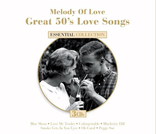 Melody of Love: Great 50's Love Songs/ Various - Melody Of Love: Great 50's Love Songs
