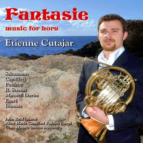 Etienne Cutajar - Fantasie: Music of Horn