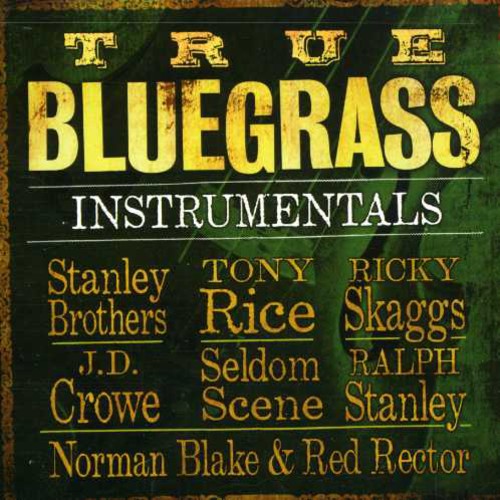 Various - True Bluegrass Instrumentals