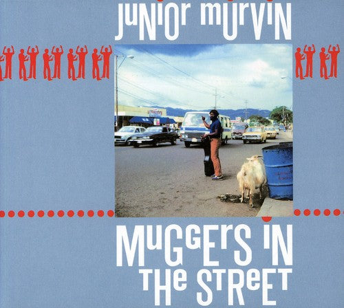 Junior Murvin - Muggers in the Street