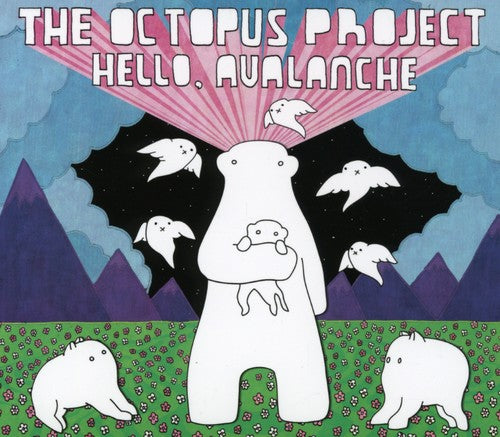 The Octopus Project - Hello Avalanche