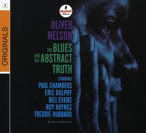 Oliver Nelson - Blues & the Abstract Truth