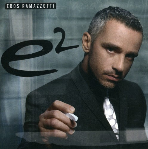 Eros Ramazzotti - E2 (Spanish)