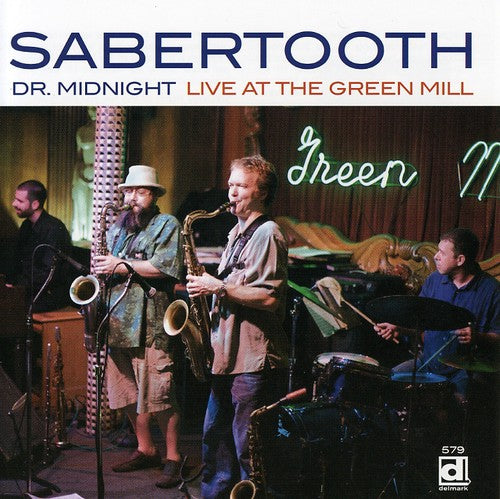 Sabertooth - Live at the Green Mill