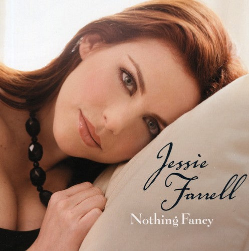 Jessie Farrell - Nothing Fancy