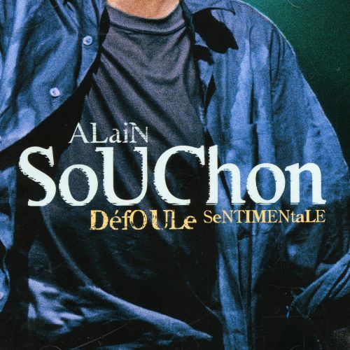Alain Souchon - Defoule Sentimentale