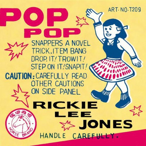 Rickie Lee Jones - Pop Pop