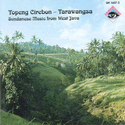 Topeng Cirebon: Sundanese Music From West/ Var - Topeng Cirebon: Sundanese Music From West / Var