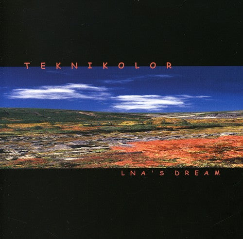 Tecnicolor - Lna's Dream
