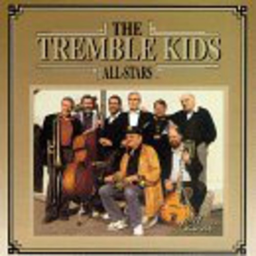 Tremble Kids All-Stars - The Tremble Kids All-Stars