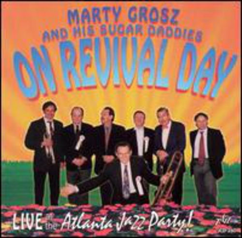 Marty Grosz - On Revival Day
