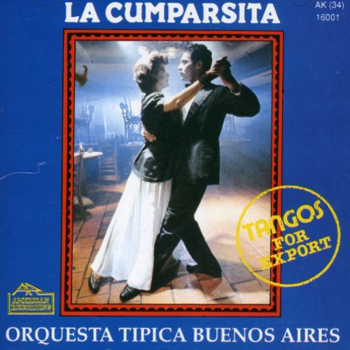 Orquesta Tipica Buenos Aires - Cumparsita