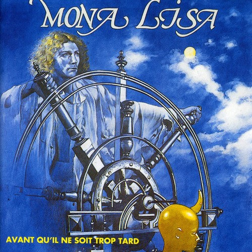 Mona Lisa - Avant Qu'il Ne Soit Trop Tard