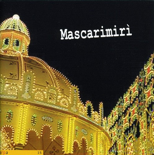 Mascarimiri - Festa