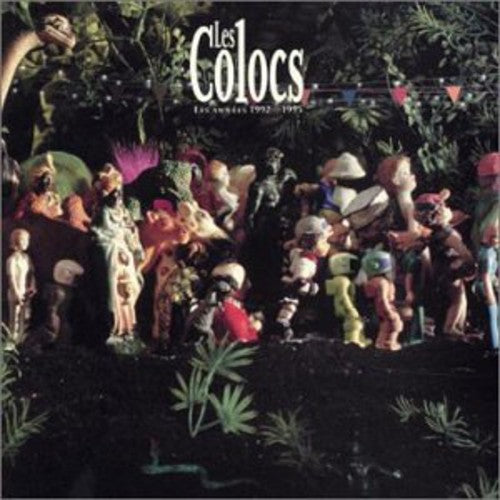 Colocs - 1992 - 1995: Annees