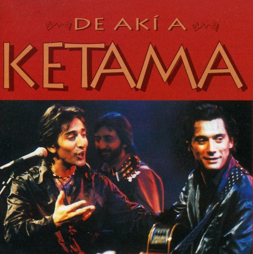 Ketama - De Aki a Ketama