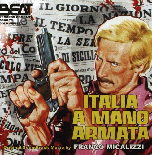 Italia a Mano Armata/ O.S.T. - Italia a Mano Armata (Original Soundtrack)