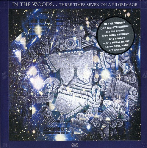 In the Woods... - Three Times Seven on a Pilgrimage
