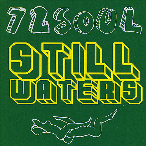 72 Soul - Still Waters