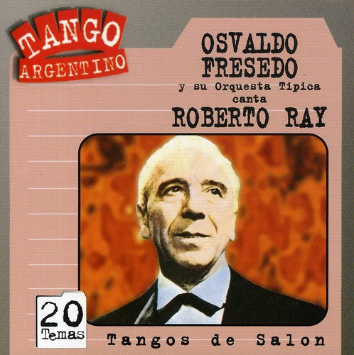 Fresedo/ Ray - Tangos de Salon