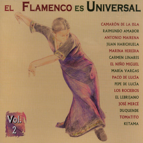 Flamenco Es Universal 2/ Various - Vol. 2-El Flamenco Es Universal