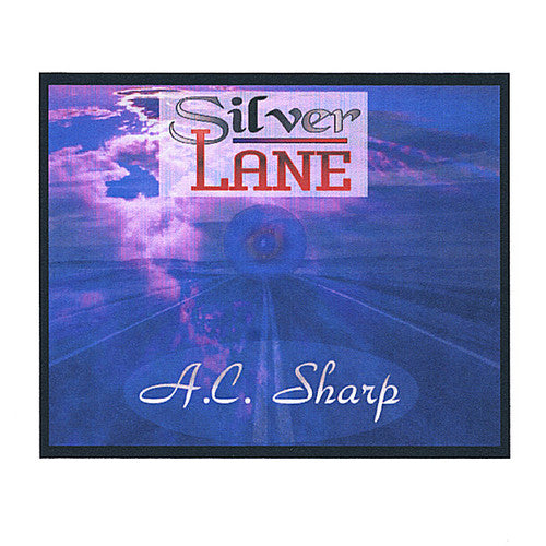 A.C. Sharp - Silver Lane