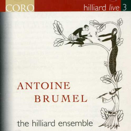 Brumel/ Hilliard Ensemble - Hilliard Live 3