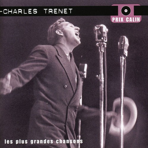 Charles Trenet - Plus Grandes Chansons