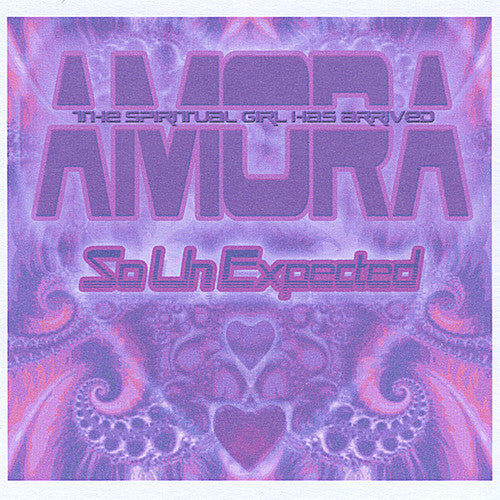 Amora - So Unexpected -The Single