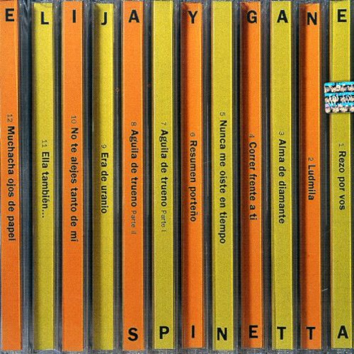 Luis Spinetta Alberto - Elija y Gane