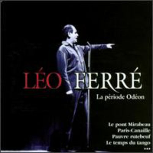 Leo Ferre - La Periode Odeon