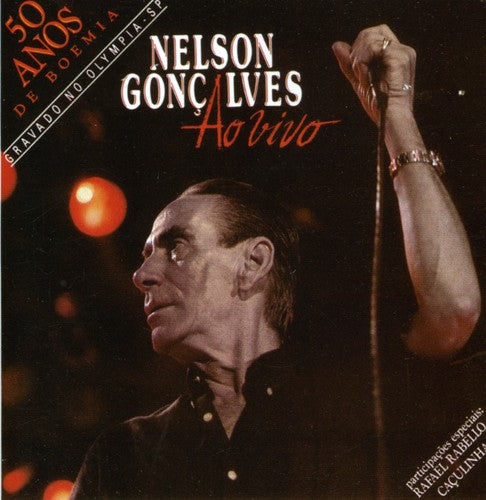 Nelson Goncalves - 50 Anos de Boemia Ao Vivo No Olympia -Serie Ao Viv