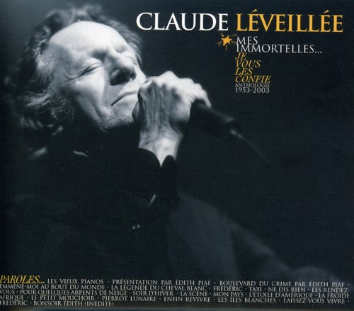 Claude Leveillee - Mes Immortelles Je Vous Les Confir