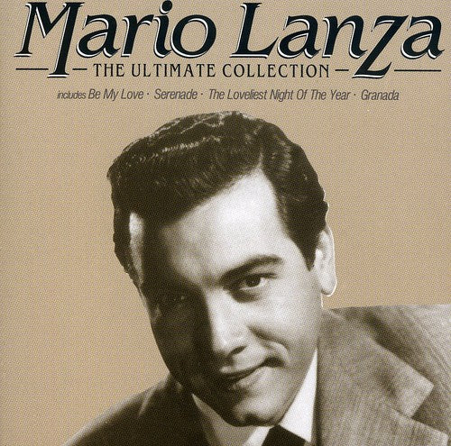 Mario Lanza - Ultimate Collection