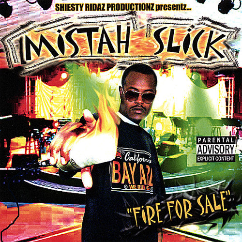 Mistah Slick - Fire For Sale