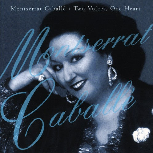 Montserrat Caballe - Two Voices One Heart