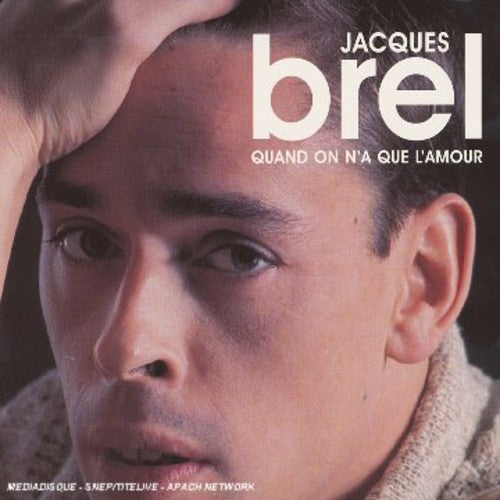 Jacques Brel - Jacques Brel