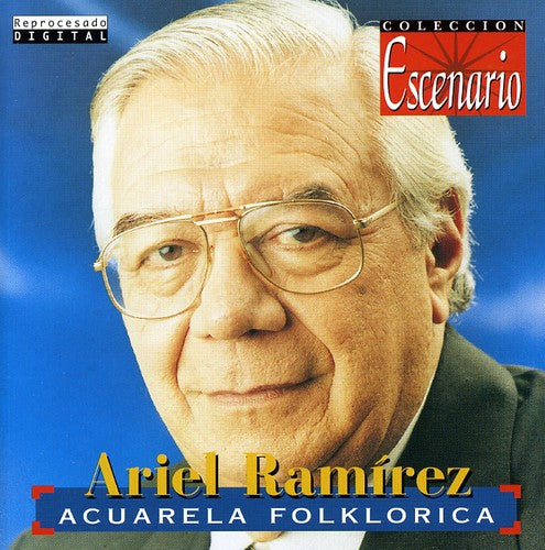 Ariel Ramirez - Acuarela Folklorica