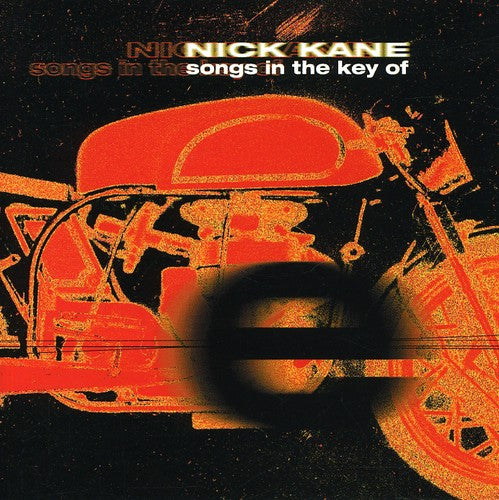 Nick Kane - Songs In Key Of E
