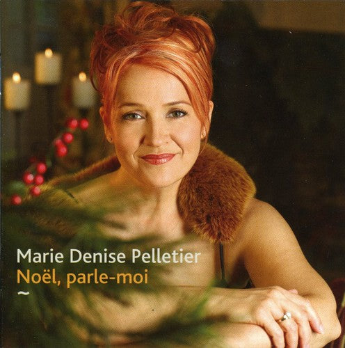 Marie Pelletier Denise - Noel Parle-Moi